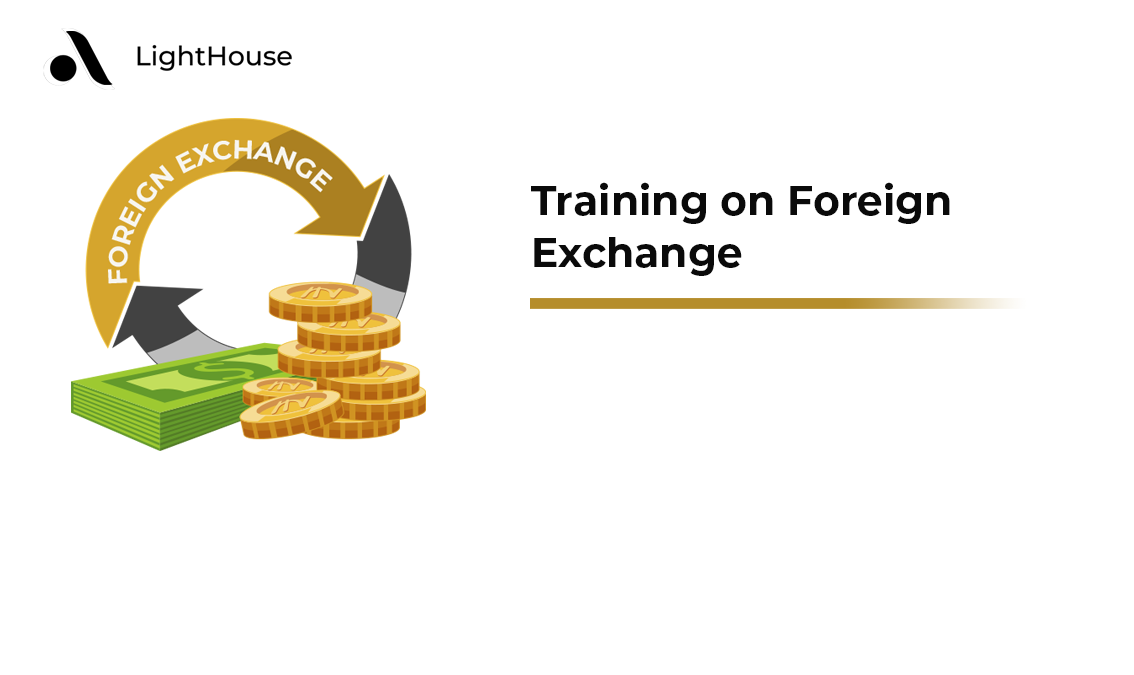 Training on Foreign Exchange LH13